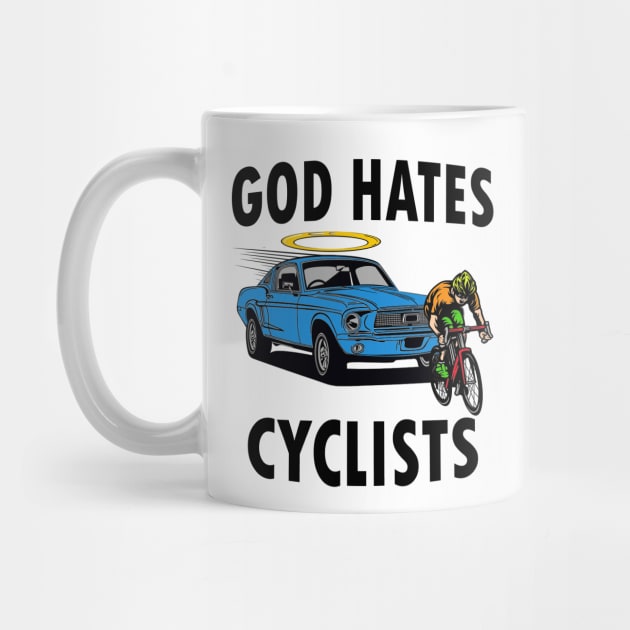 God Hates Cyclists by Meat Beat